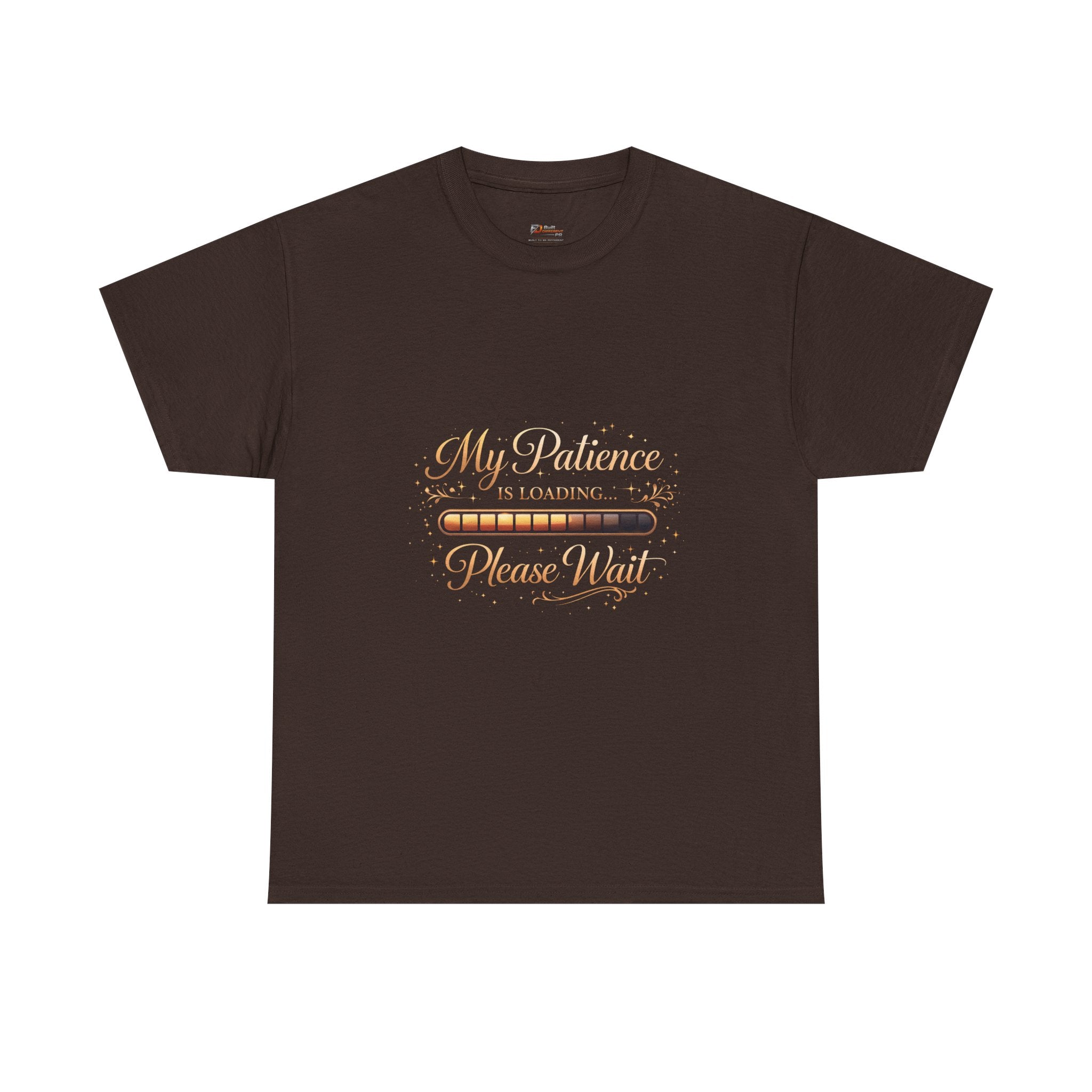 My Patience Please Wait T-Shirt | BuiltDifferent Mindset Tee-No Excuses
