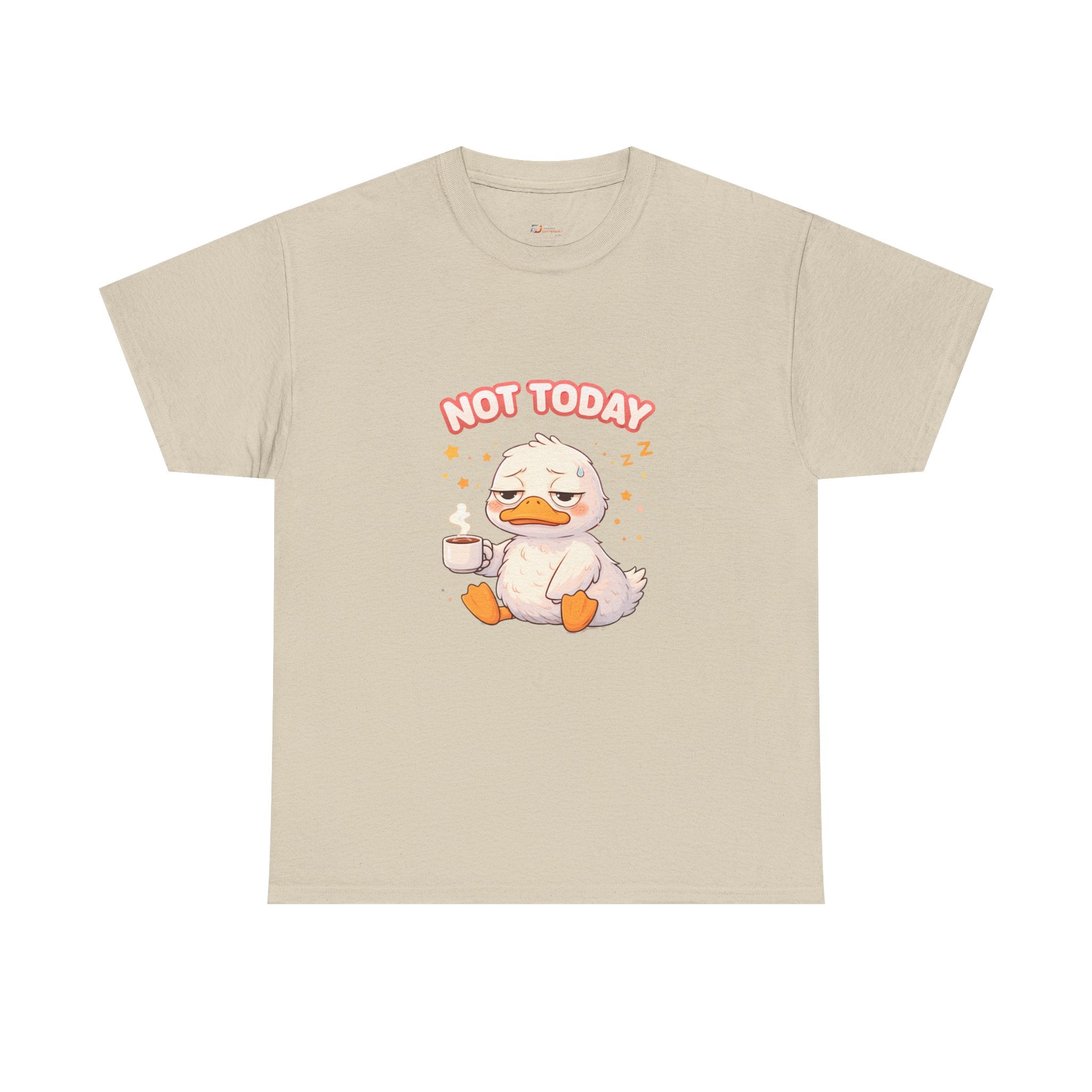 Not Today Duck Tee | Cute Lazy Duck with Coffee Shirt